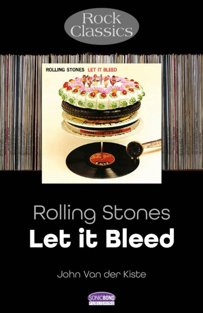 Rolling Stones: Let It Bleed: Rock Classics