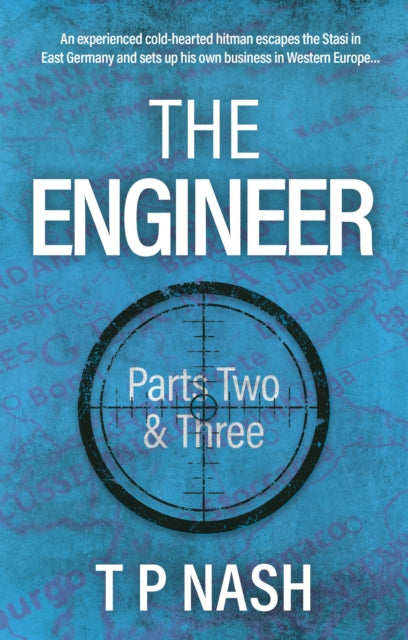 The Engineer: Parts Two and Three