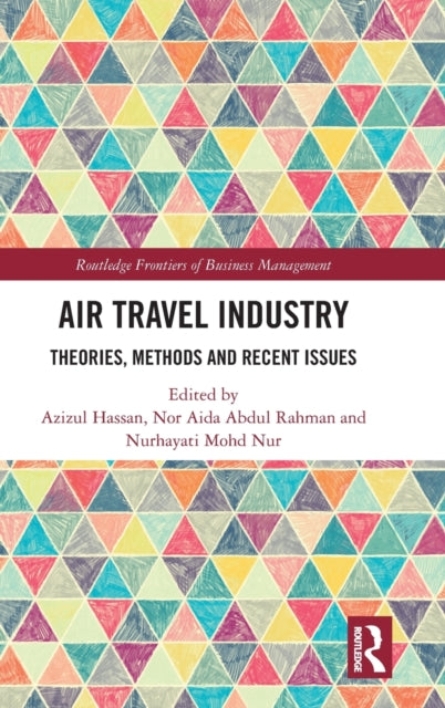 Air Travel Industry: Theories, Methods and Recent Issues