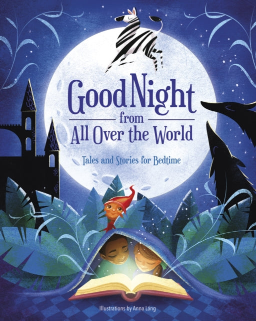 Good Night from all Over the World: Tales and Stories for Bedtime