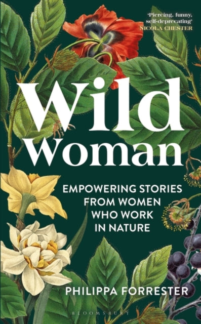 Wild Woman: Empowering Stories from Women who Work in Nature