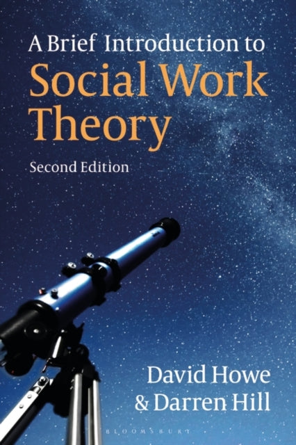 A Brief Introduction to Social Work Theory