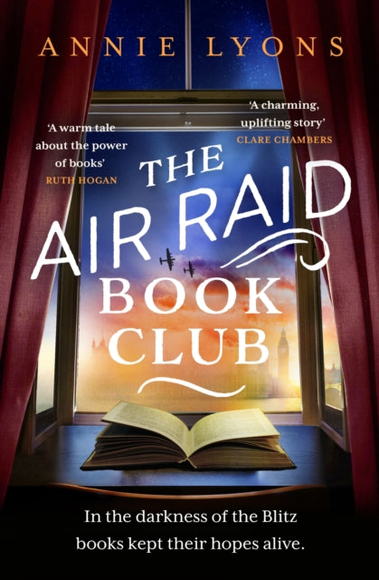 The Air Raid Book Club: The most uplifting, heartwarming story of war, friendship and the love of books