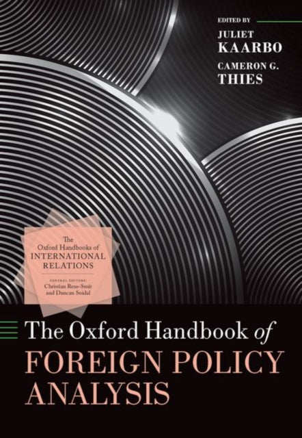 The Oxford Handbook of Foreign Policy Analysis