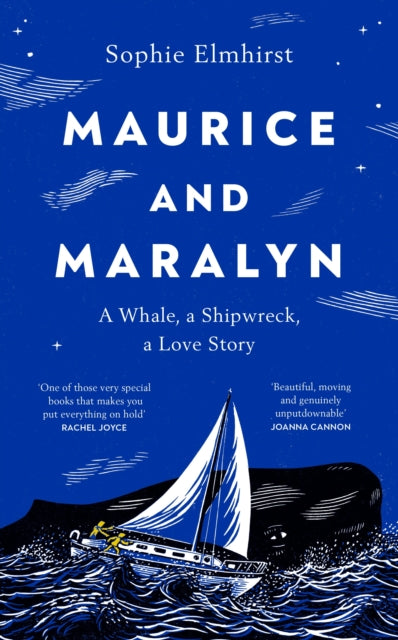 Maurice and Maralyn: A Whale, a Shipwreck, a Love Story