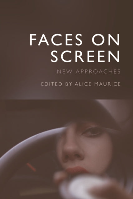 Faces on Screen: New Approaches
