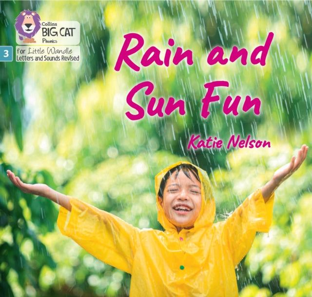 Rain and Sun Fun: Phase 3 Set 1 Blending Practice