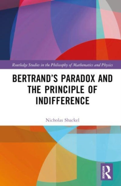 Bertrand’s Paradox and the Principle of Indifference