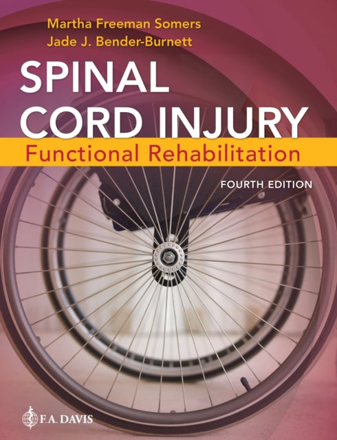 Spinal Cord Injury: Functional Rehabilitation