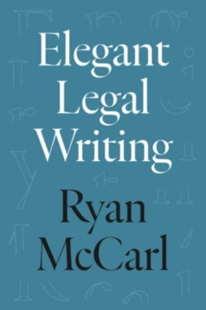 Elegant Legal Writing