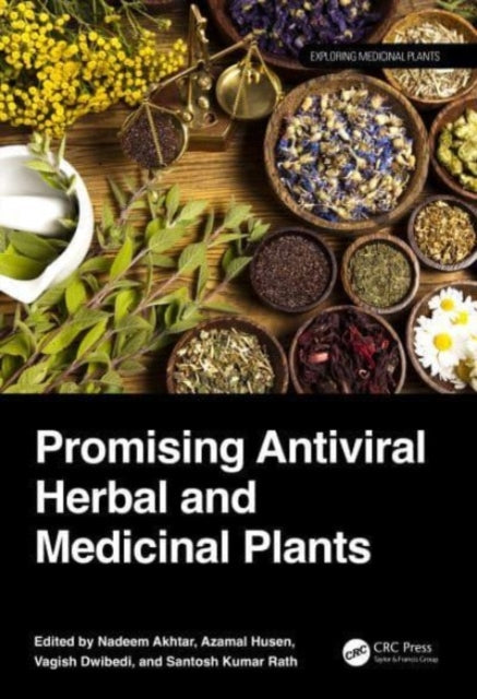 Promising Antiviral Herbal and Medicinal Plants