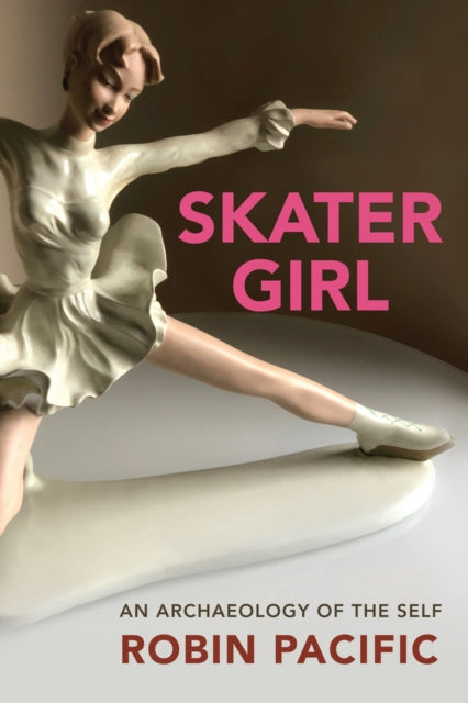 Skater Girl: An Archeology of the Self