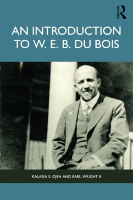 An Introduction to W. E. B. Du Bois