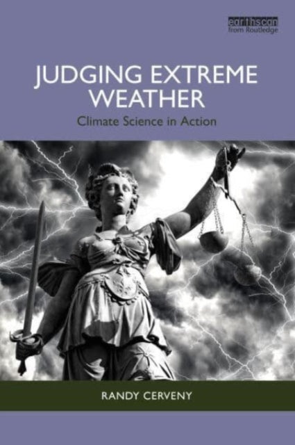 Judging Extreme Weather: Climate Science in Action