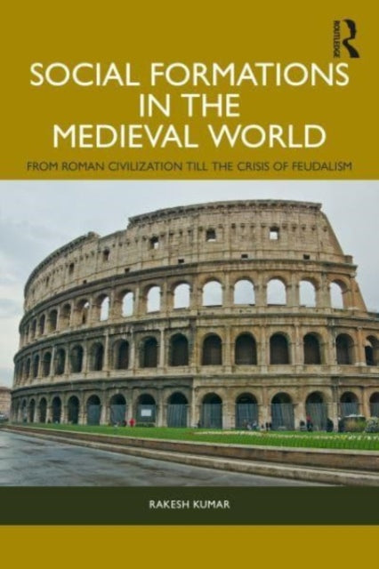 Social Formations in the Ancient World: From Evolution of Humans to the Greek Civilisation