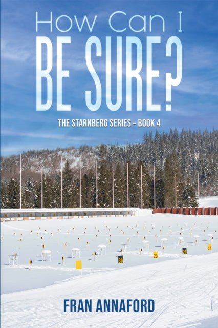 How Can I Be Sure?: The Starnberg Series – Book 4