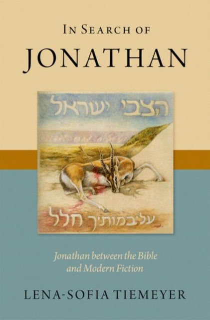 In Search of Jonathan: Jonathan between the Bible and Modern Fiction