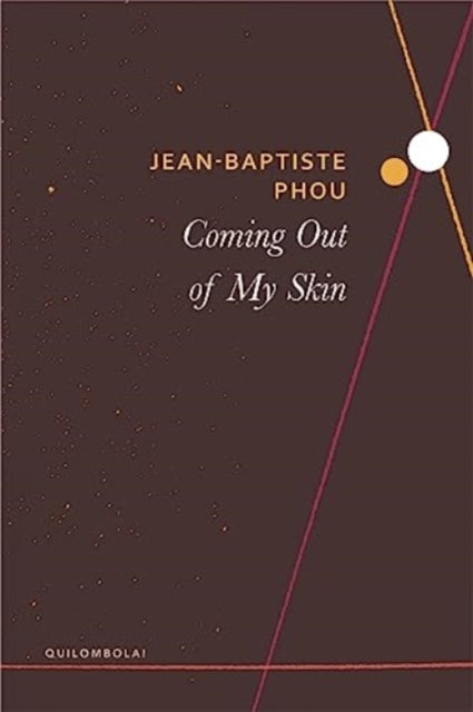 Coming Out of My Skin