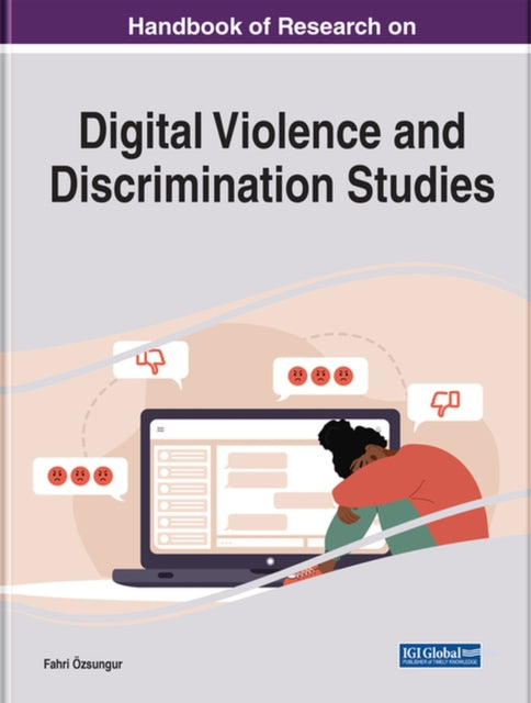 Handbook of Research on Digital Violence and Discrimination Studies