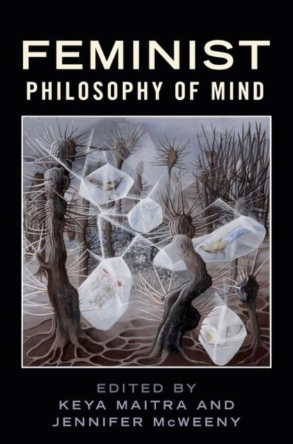 Feminist Philosophy of Mind