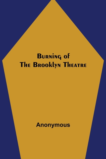 Burning of the Brooklyn Theatre