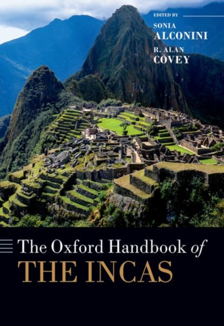 The Oxford Handbook of the Incas