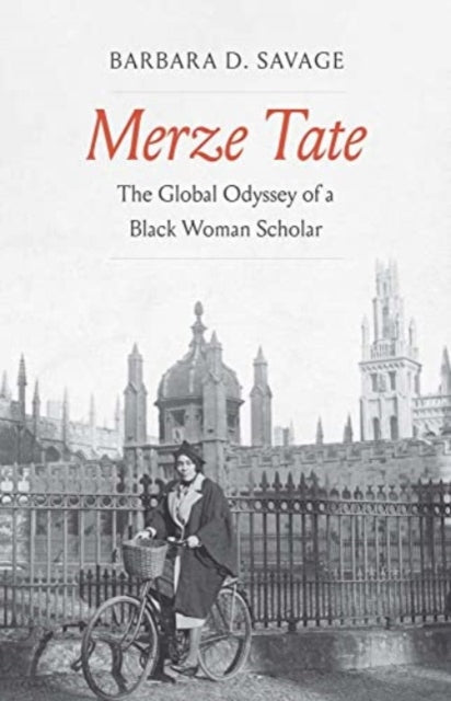 Merze Tate: The Global Odyssey of a Black Woman Scholar