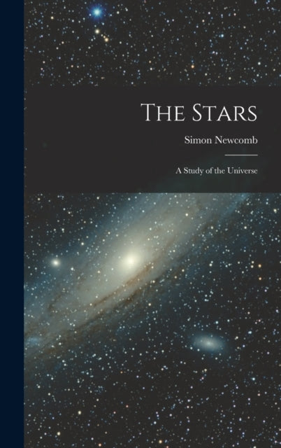 The Stars: A Study of the Universe