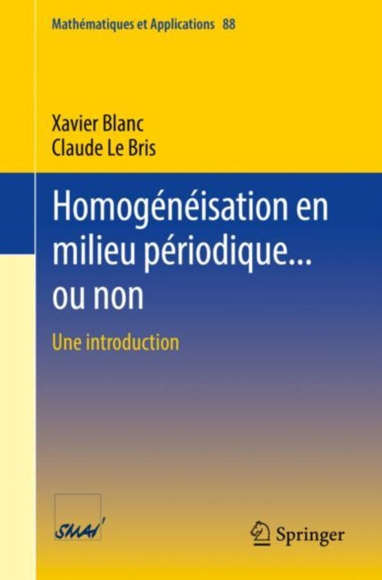 Homogeneisation en milieu periodique... ou non: Une introduction