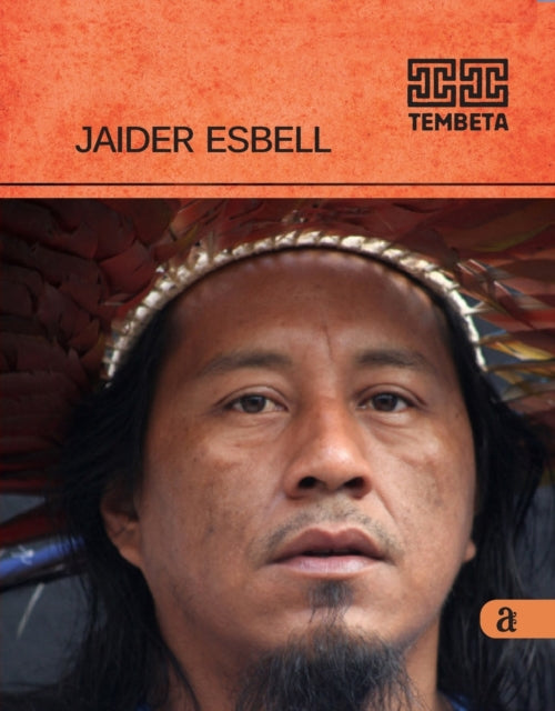 Jaider Esbell - Tembeta