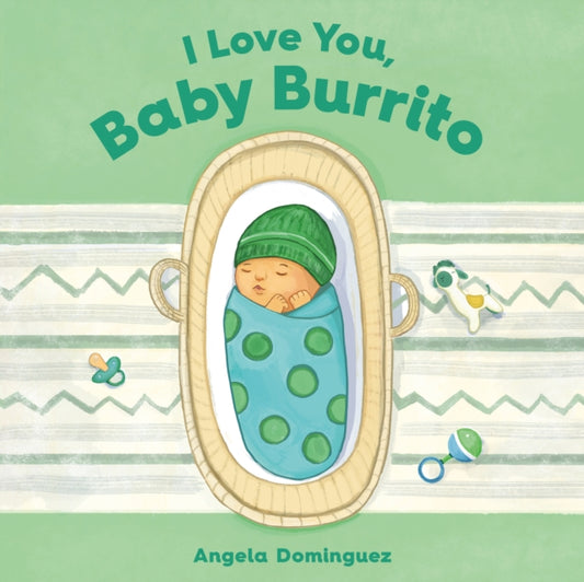 I Love You, Baby Burrito