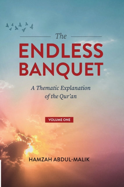 The Endless Banquet (Volume I)