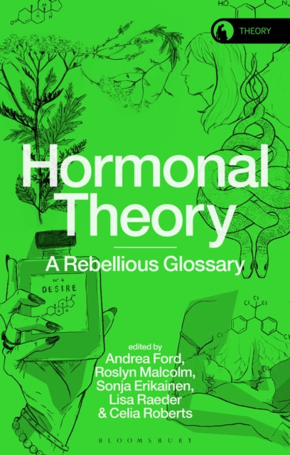 Hormonal Theory: A Rebellious Glossary