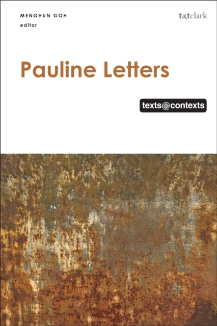 Pauline Letters: Texts @ Contexts