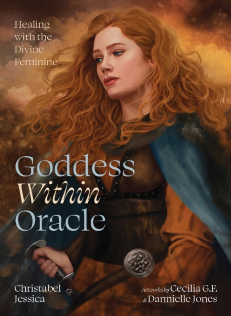 Goddess within Oracle: Healing with the Divine Feminine