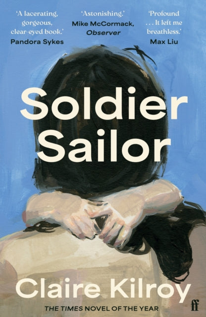 Soldier Sailor: Longlisted for the Women's Prize 2024