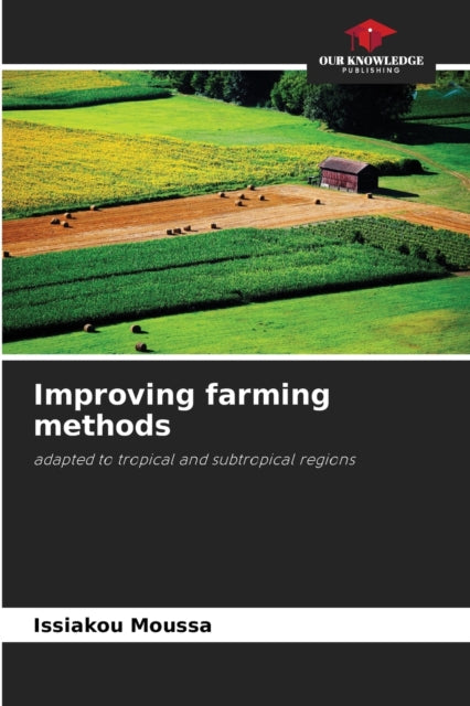 Improving farming methods