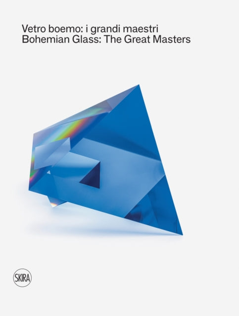 Bohemian Glass: The Great Masters