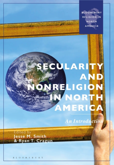 Secularity and Nonreligion in North America: An Introduction