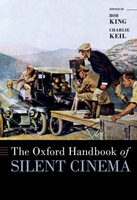 The Oxford Handbook of Silent Cinema