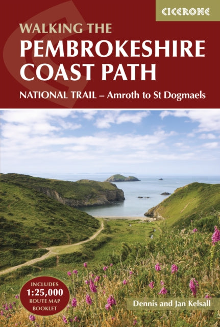 The Pembrokeshire Coast Path: NATIONAL TRAIL a?? Amroth to St Dogmaels