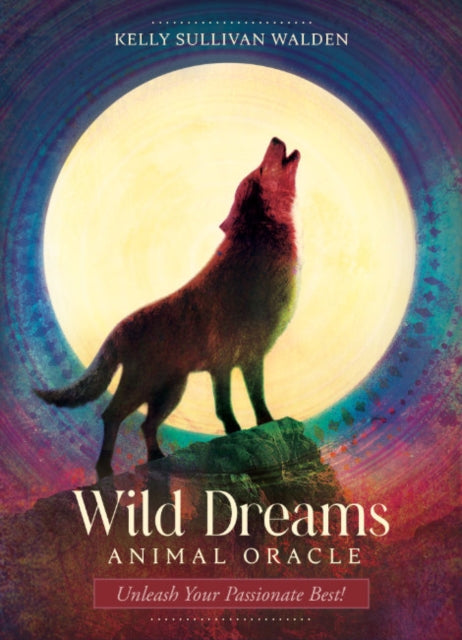 Wild Dreams Animal Oracle: Unleash Your Passionate Best!