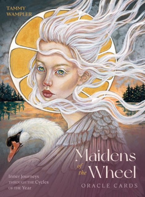 Maidens of the Wheel Oracle Cards: Inner Journeys Through the Cycles of the Year