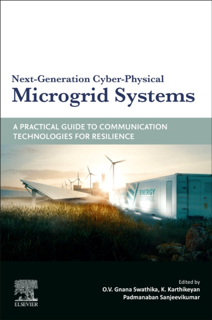 Next-Generation Cyber-Physical Microgrid Systems: A Practical Guide to Communication Technologies for Resilience