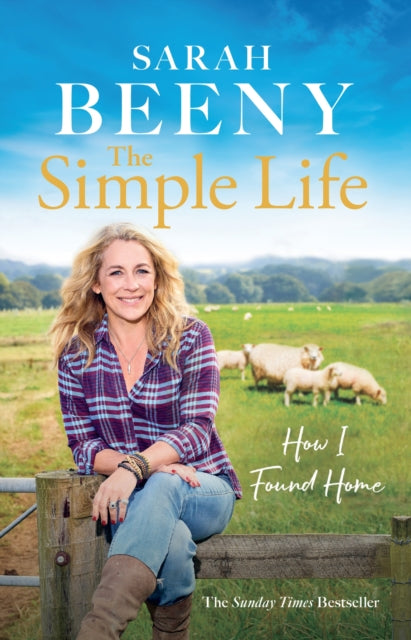 The Simple Life: How I Found Home: The unmissable Sunday Times bestselling memoir