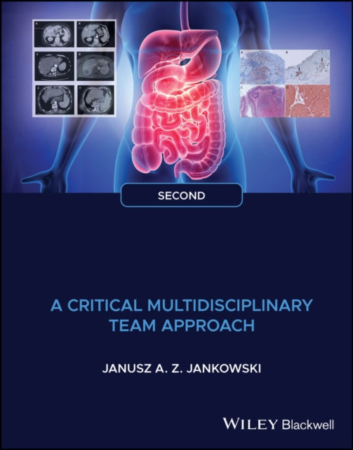 Gastrointestinal Oncology: A Critical Multidisciplinary Team Approach