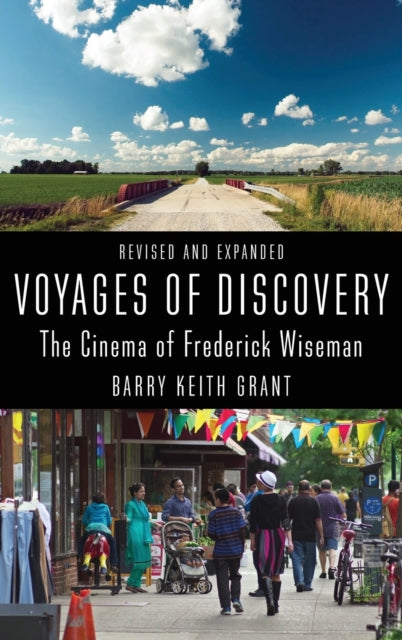 Voyages of Discovery: The Cinema of Frederick Wiseman