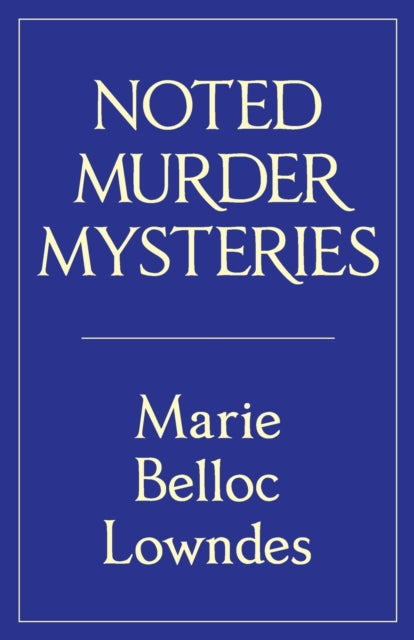 Noted Murder Mysteries