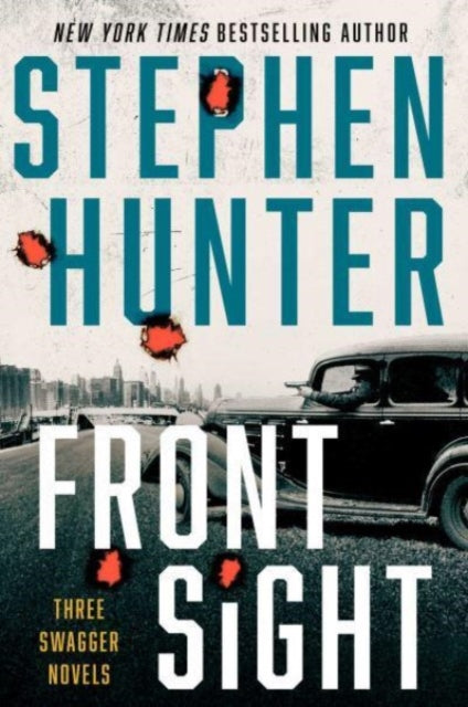 Front Sight: Three Swagger Novellas