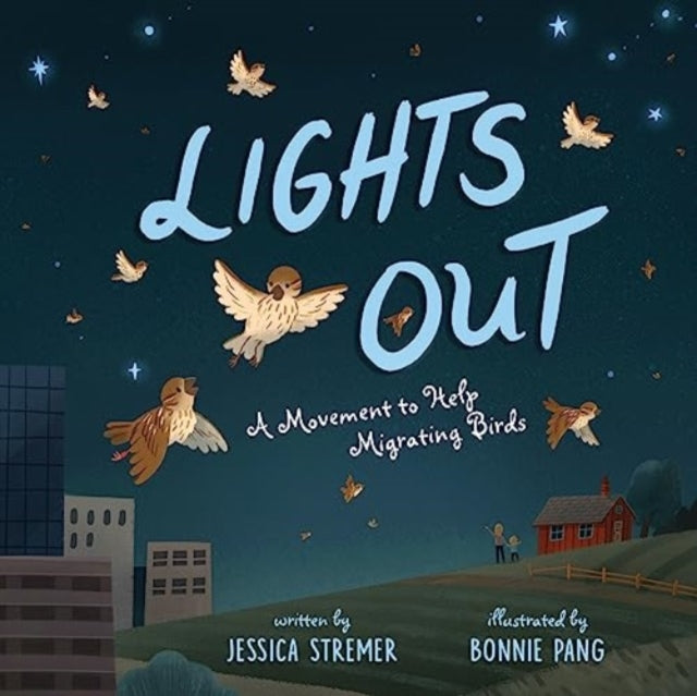 Lights Out: A Movement to Help Migrating Birds